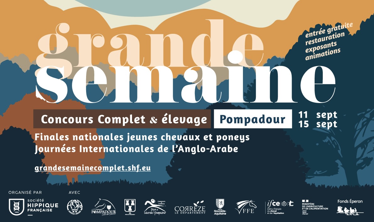 Grande Semaine de Concours Complet de Pompadour